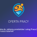 Praca – Specjalista ds. Obsługi Klienta Odpisywanie na wiadomości Praca Zdalna  (Pruszcz Gdański)